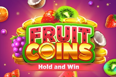 Fruit Coins Hold & Win